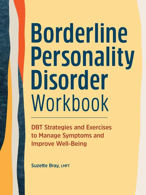 Title details for Borderline Personality Disorder Workbook by Suzette Bray LMFT - Wait list